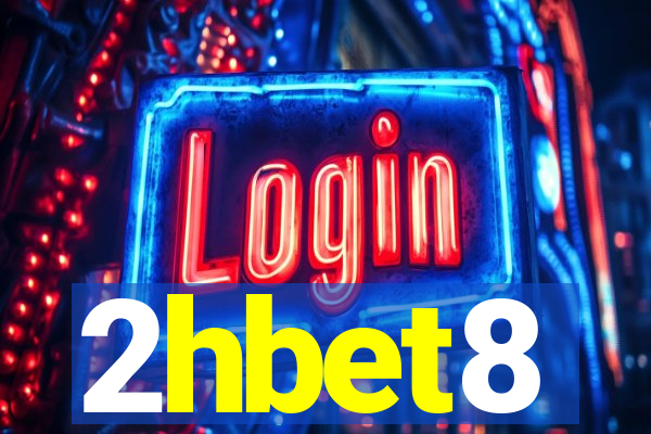 2hbet8