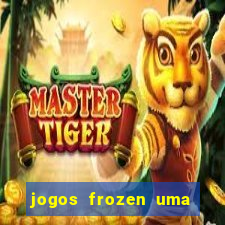 jogos frozen uma aventura congelante problema em dobro