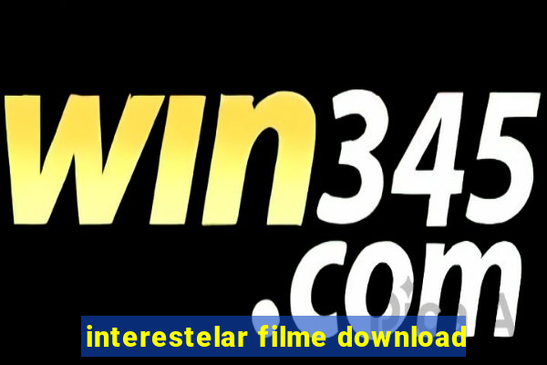 interestelar filme download