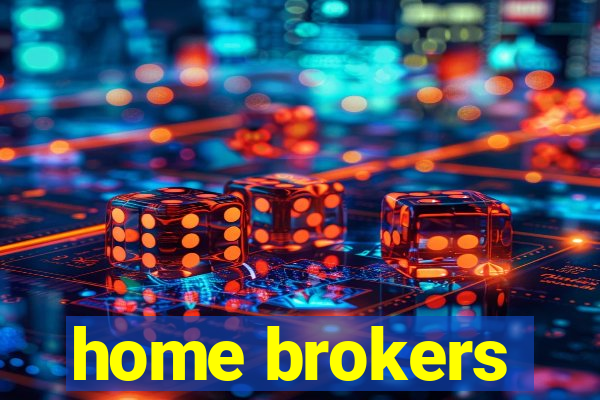 home brokers