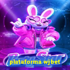 plataforma wjbet