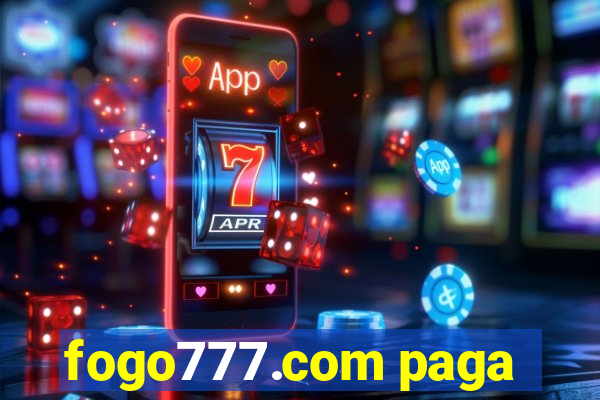 fogo777.com paga