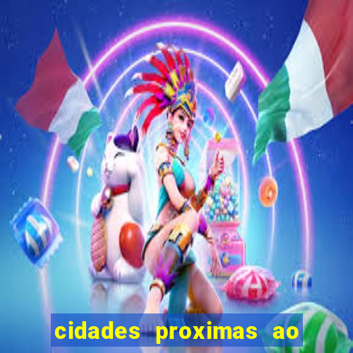 cidades proximas ao beto carrero