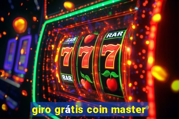 giro grátis coin master