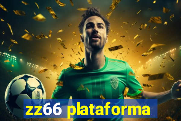 zz66 plataforma