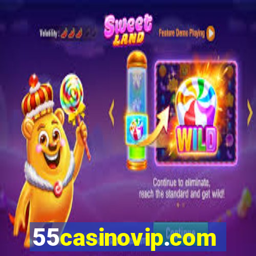 55casinovip.com