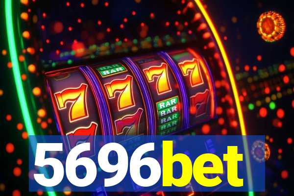 5696bet