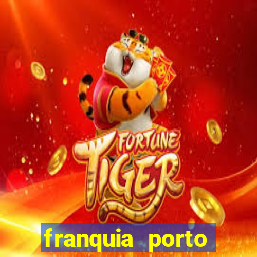 franquia porto seguro valor