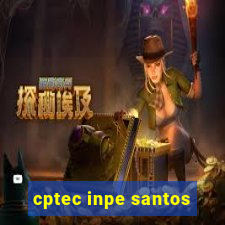 cptec inpe santos