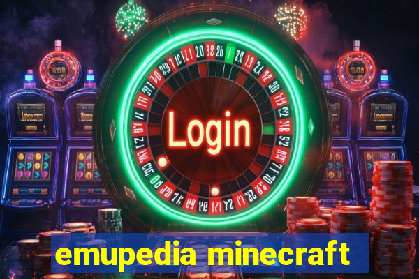 emupedia minecraft