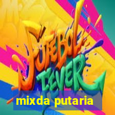 mixda putaria