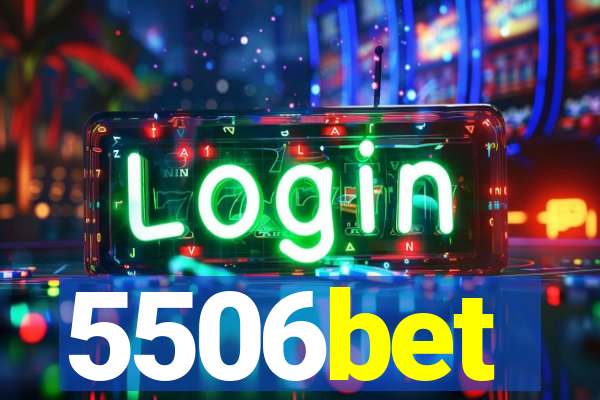 5506bet