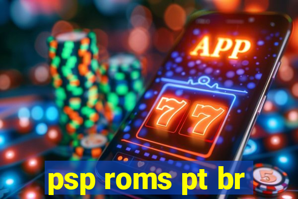 psp roms pt br