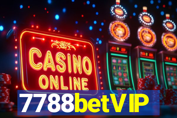 7788betVIP