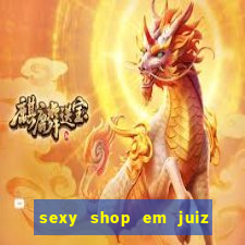 sexy shop em juiz de fora