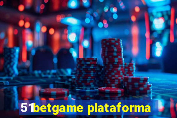 51betgame plataforma