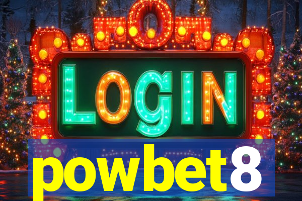 powbet8