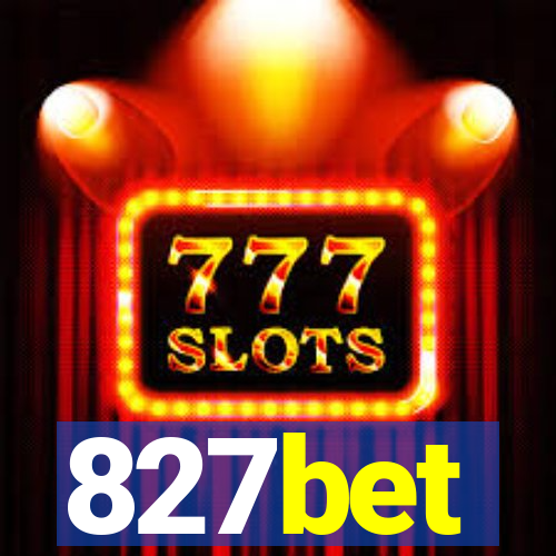 827bet