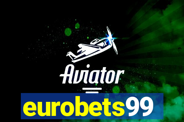 eurobets99