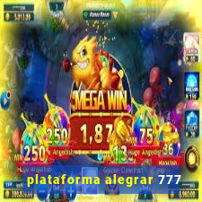 plataforma alegrar 777