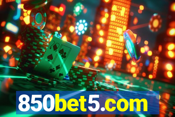 850bet5.com