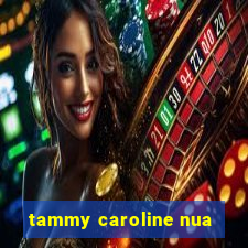 tammy caroline nua