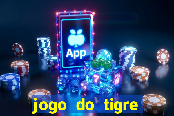 jogo do tigre deposito minimo 1 real