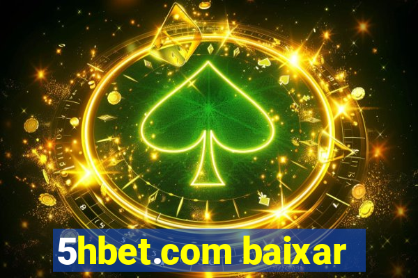 5hbet.com baixar