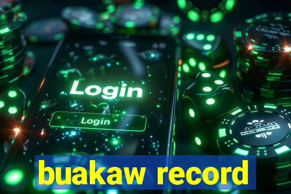 buakaw record