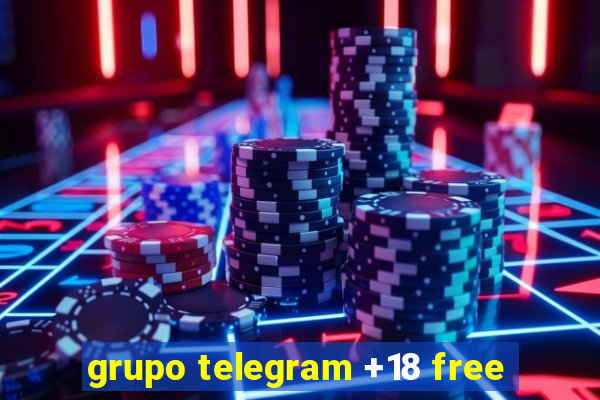 grupo telegram +18 free