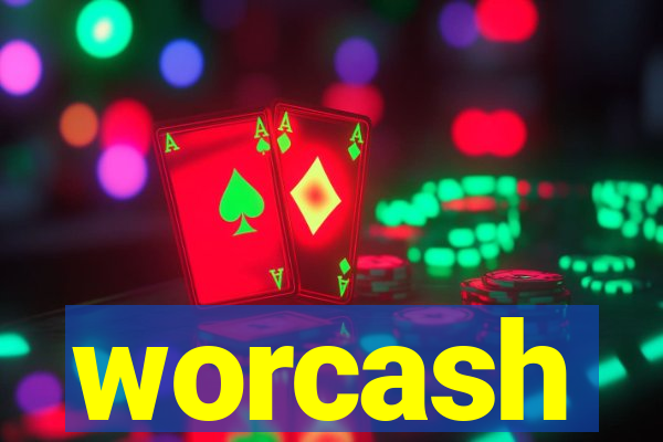 worcash