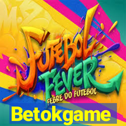 Betokgame