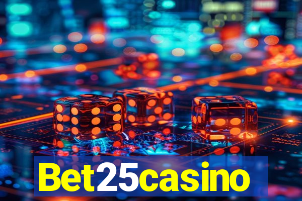 Bet25casino