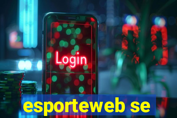 esporteweb se