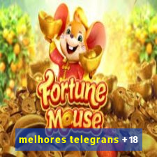 melhores telegrans +18