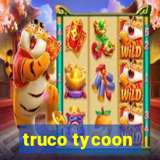 truco tycoon