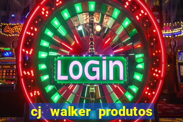 cj walker produtos onde comprar