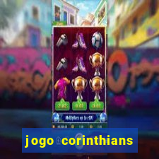 jogo corinthians vai passar aonde