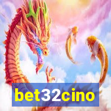 bet32cino