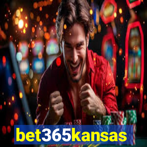 bet365kansas