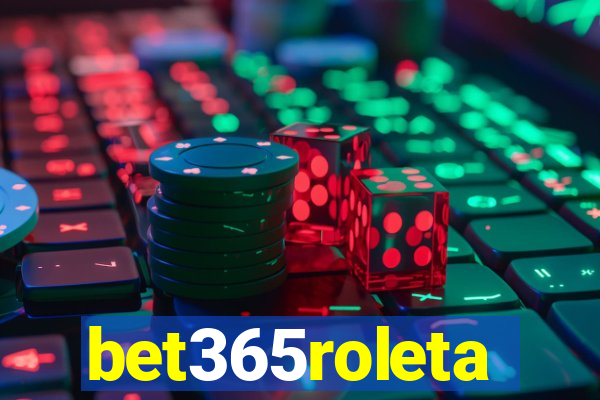 bet365roleta