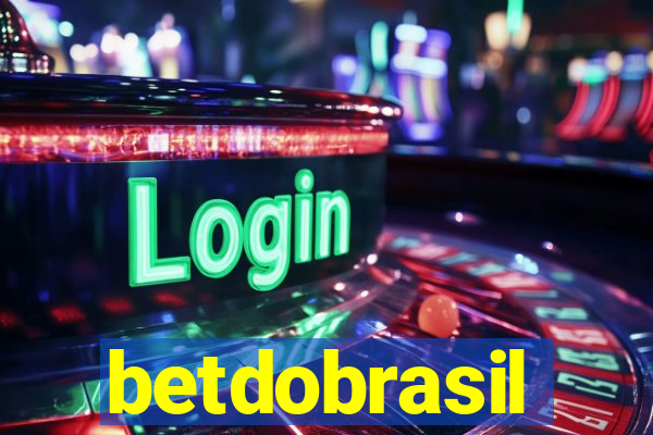 betdobrasil