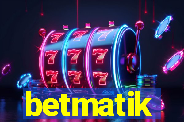 betmatik