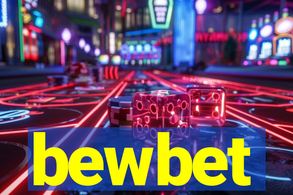 bewbet