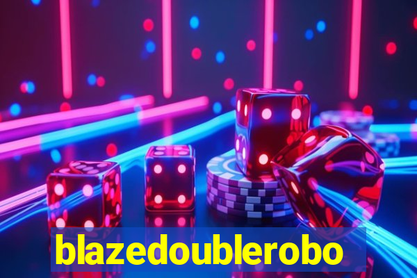 blazedoublerobo