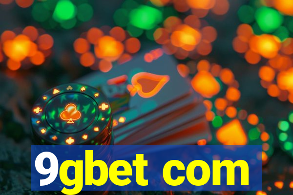 9gbet com