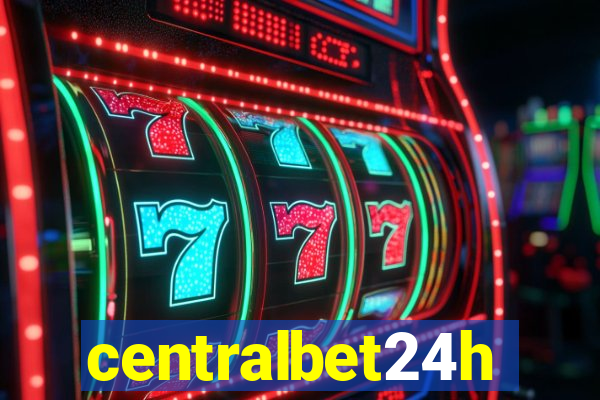 centralbet24h