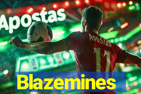 Blazemines