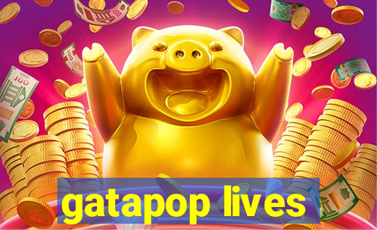 gatapop lives