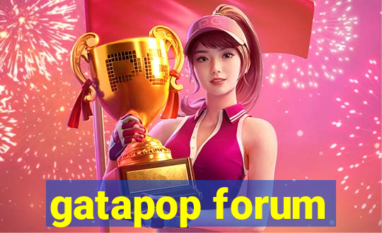 gatapop forum